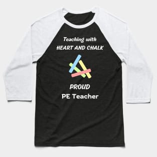 pe teacher / physical education teacher gift idea design Baseball T-Shirt